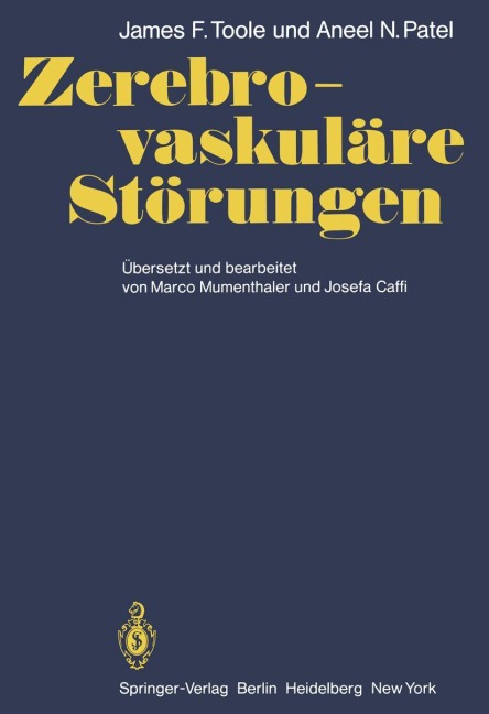 Zerebro-vaskuläre Störungen - J. F. Toole, A. N. Patel