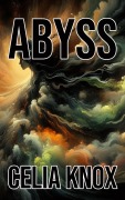 Cover-Bild zum Titel 'Abyss' von 'Celia Knox'