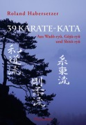 Cover-Bild zum Titel '39 Karate-Kata' von 'Roland Habersetzer'