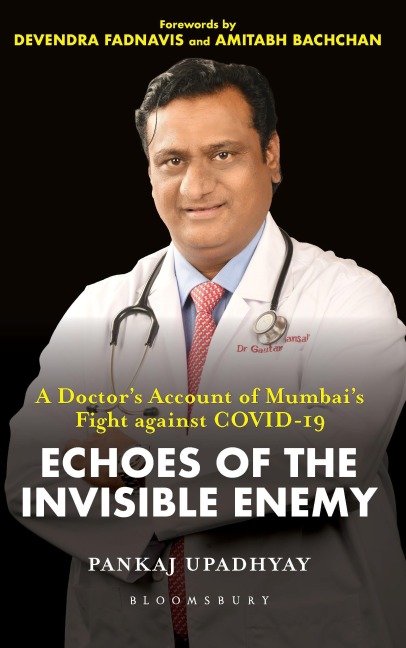 Echoes of the Invisible Enemy - Pankaj Upadhyay