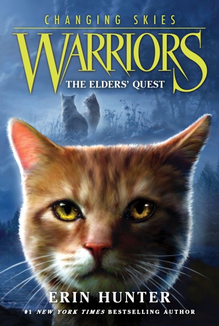Warriors: Changing Skies 01: The Elders' Quest - Erin Hunter