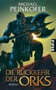 Cover-Bild zum Titel 'Die Rückkehr der Orks' von 'Michael Peinkofer'