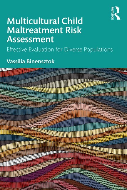 Multicultural Child Maltreatment Risk Assessment - Vassilia Binensztok