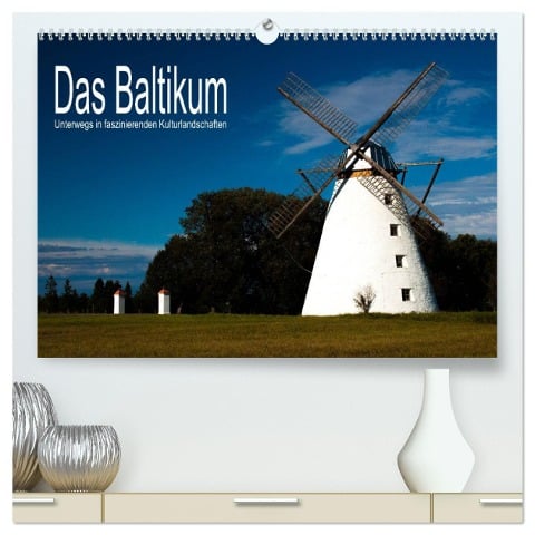 Das Baltikum - Unterwegs in faszinierenden Kulturlandschaften (hochwertiger Premium Wandkalender 2025 DIN A2 quer), Kunstdruck in Hochglanz - Christian Hallweger