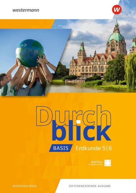 Durchblick Basis Erdkunde. Schulbuch 5 / 6. Niedersachsen - 