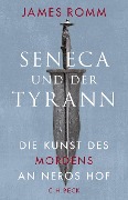 Cover-Bild zum Titel 'Seneca und der Tyrann' von 'James Romm'