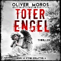 Cover-Bild zum Titel 'Toter Engel' von 'Oliver Moros'