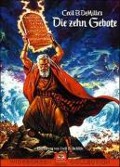 Cover-Bild zum Titel 'Die zehn Gebote' von 'Æneas MacKenzie, Jesse Lasky Jr., Jack Gariss, Fredric M. Frank, Elmer Bernstein'