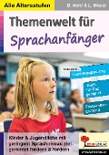 Themenwelt für Sprachanfänger - Bernhard Hartl, Lazlo Wenzl