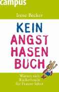 Kein Angsthasenbuch - Irene Becker