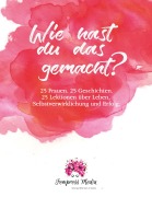 Cover-Bild zum Titel 'Wie hast du das gemacht?' von ''