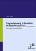 Cover-Bild zum Titel 'Argumentieren und Verhandeln in der Europäischen Union' von 'Diana Panke'