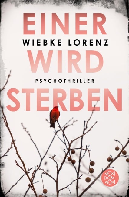 Einer wird sterben - Wiebke Lorenz