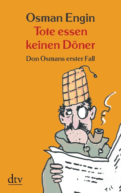 Tote essen keinen Döner - Osman Engin
