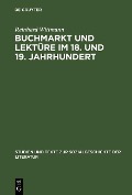 Cover-Bild zum Titel 'Buchmarkt und Lektüre im 18. und 19. Jahrhundert' von 'Reinhard Wittmann'