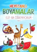 Cover-Bild zum Titel 'Heyecanli Boyamalar Elif-Ba Ögreniyorum' von 'Burak Cakmak'