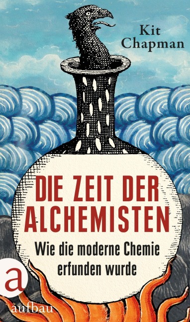 Die Zeit der Alchemisten - Kit Chapman