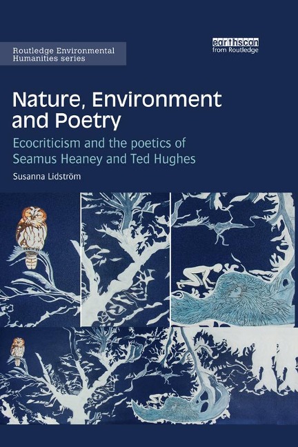 Nature, Environment and Poetry - Susanna Lidström