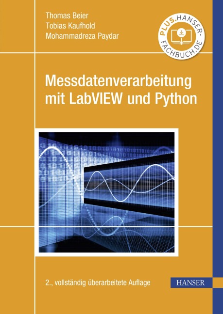 Messdatenverarbeitung mit LabVIEW und Python - Thomas Beier, Mohammadreza Paydar, Tobias Kaufhold