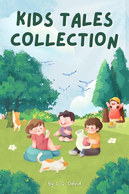Kids Tales Collection - S. Q. David