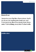 Cover-Bild zum Titel 'Auswerten von Big-Data-Datensätzen durch moderne Informationstechnologie und Untersuchung eines Datenanalyseproblems unter Verwendung moderner Frameworks' von 'Dennis Kraus'