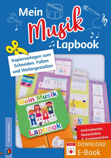 Mein Musik-Lapbook - Instrumente, Notenlehre & Komponisten - Doreen Blumhagen