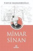 Cover-Bild zum Titel 'Mimar Sinan' von 'Yavuz Bahadiroglu'