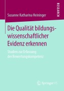 Cover-Bild zum Titel 'Die Qualität bildungswissenschaftlicher Evidenz erkennen' von 'Susanne Katharina Heininger'