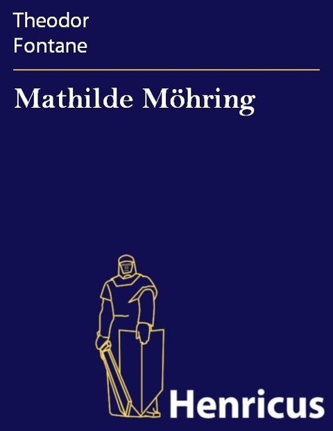 Mathilde Möhring - Theodor Fontane