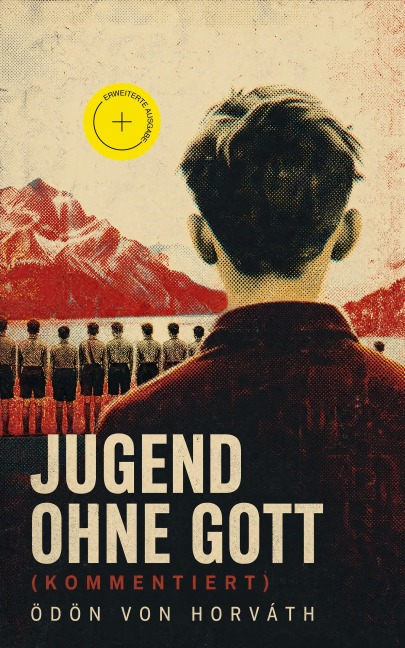 Jugend ohne Gott (Kommentiert) - Ödön Von Horváth
