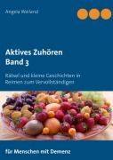 Cover-Bild zum Titel 'Aktives Zuhören' von 'Angela Weiland'