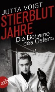 Cover-Bild zum Titel 'Stierblutjahre' von 'Jutta Voigt'