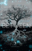 Cover-Bild zum Titel 'Between' von 'Selina Kissmann'