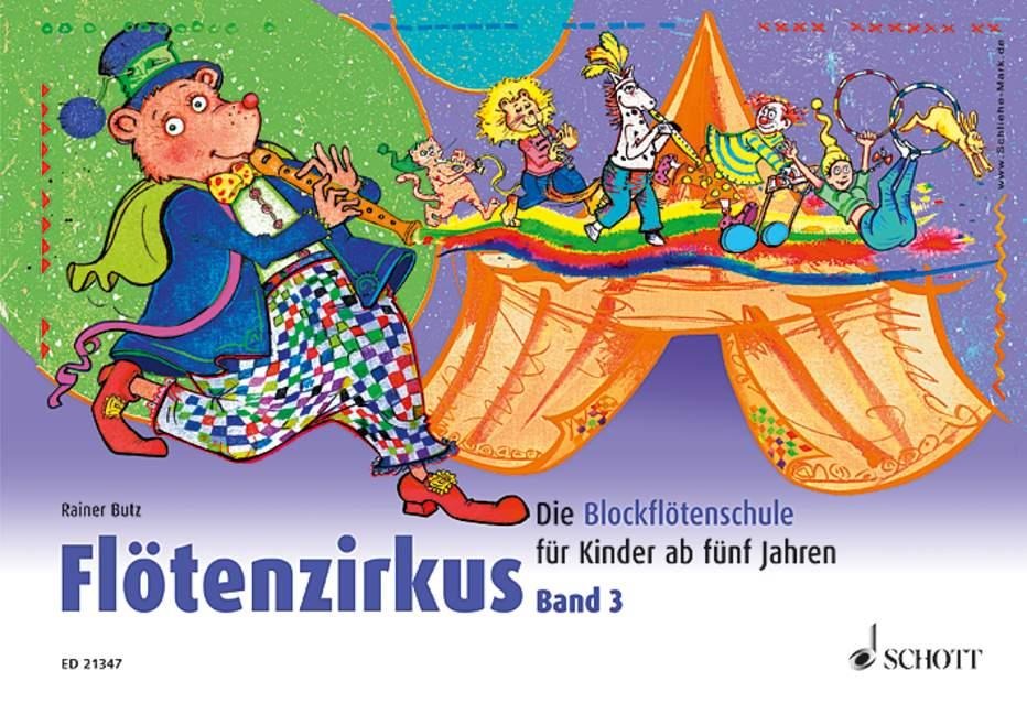 Flötenzirkus 3 - Rainer Butz