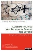 Cover-Bild zum Titel 'Illiberal Politics and Religion in Europe and Beyond' von ''