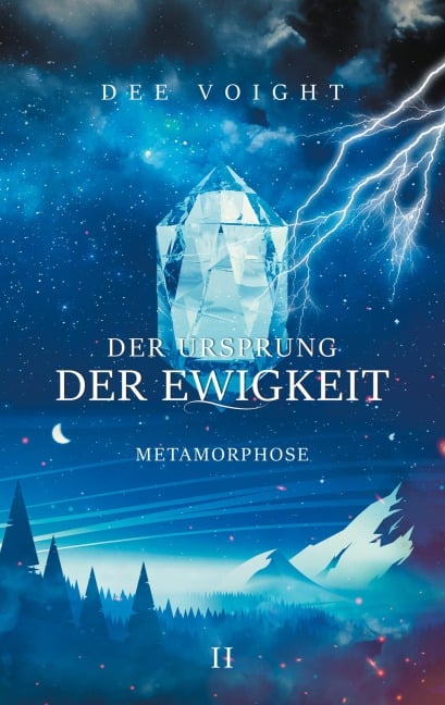 Der Ursprung der Ewigkeit - Dee Voight