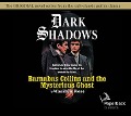 Cover-Bild zum Titel 'Barnabas Collins and the Mysterious Ghost' von 'Marilyn Ross'