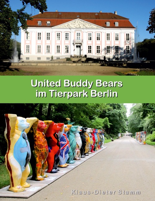 United Buddy Bears im Tierpark Berlin - Klaus-Dieter Stamm