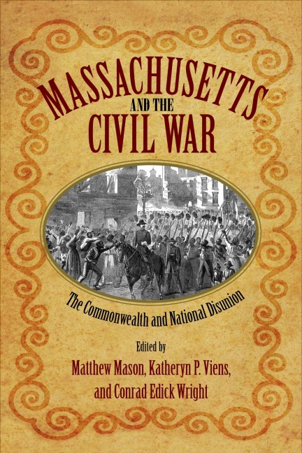 Massachusetts and the Civil War - 