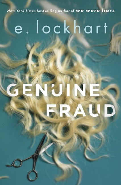 Genuine Fraud - E. Lockhart