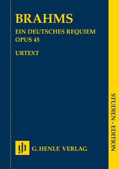 Johannes Brahms - Ein deutsches Requiem op. 45 - Johannes Brahms