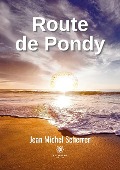 Cover-Bild zum Titel 'Route de Pondy' von 'Jean Michel Scherrer'