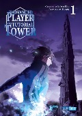 Cover-Bild zum Titel 'The Advanced Player of the Tutorial Tower 01' von 'Indoor Kim'