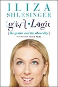 Cover-Bild zum Titel 'Girl Logic' von 'Iliza Shlesinger'