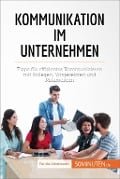 Kommunikation im Unternehmen - Virginie De Lutis