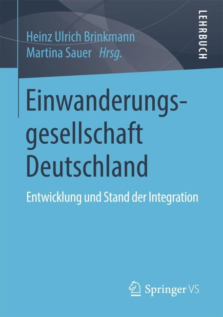 Einwanderungsgesellschaft Deutschland - 