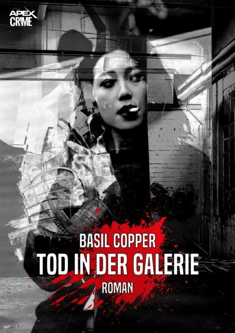 TOD IN DER GALERIE - Basil Copper