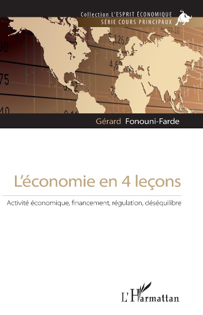 L'économie en 4 leçons - Gérard Fonouni-Farde