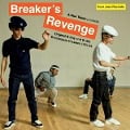 Breaker's Revenge! Breakdance Classics 1970-84 - Soul Jazz Records Presents/Various