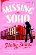 Cover-Bild zum Titel 'Missing in Soho' von 'Holly Stars'
